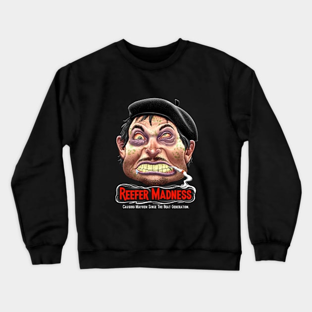 Reefer Madness Crewneck Sweatshirt by Motzart